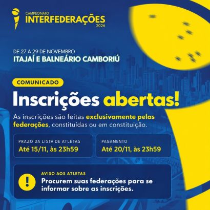 ABERTAS AS INSCRIÇÕES PARA O CAMPEONATO BRASILEIRO INTERFEDERAÇÕES 2026