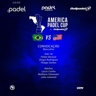 CONVOCAÇÃO PARA A 1ª AMERICA PADEL CUP