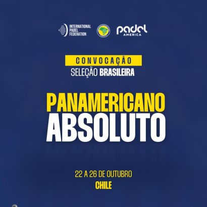 CONVOCAÇÃO PARA O PANAMERICANO ABSOLUTO