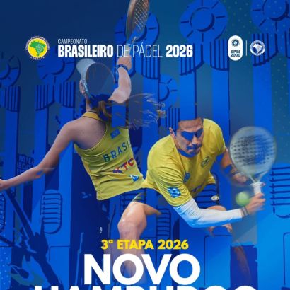 Abertas as inscrições para filiados para a 3ª Etapa do Campeonato Brasileiro de Pádel 2026